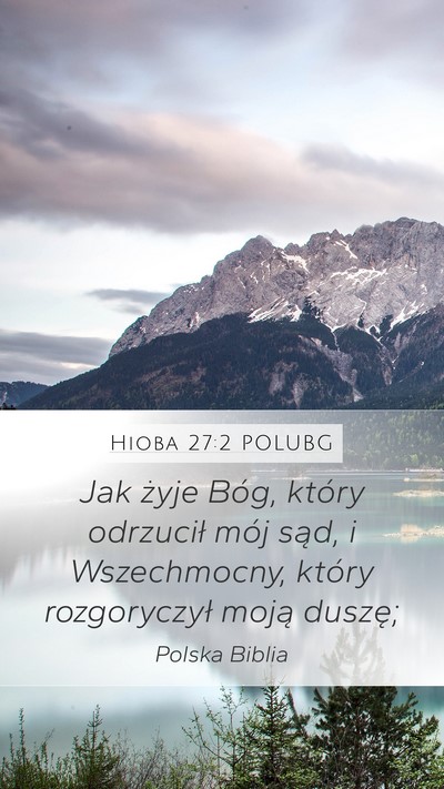 Hioba 27:2 POLUBG Bible Verse Image