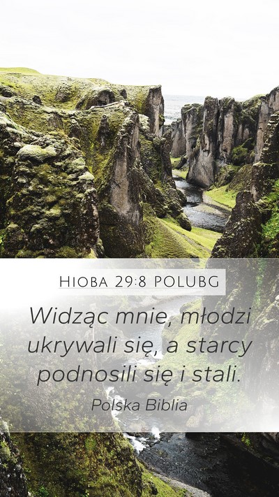 Hioba 29:8 POLUBG Mobile Phone Wallpaper - Widząc mnie, młodzi ukrywali się, a starcy - Mobile Bible Verse Wallpaper