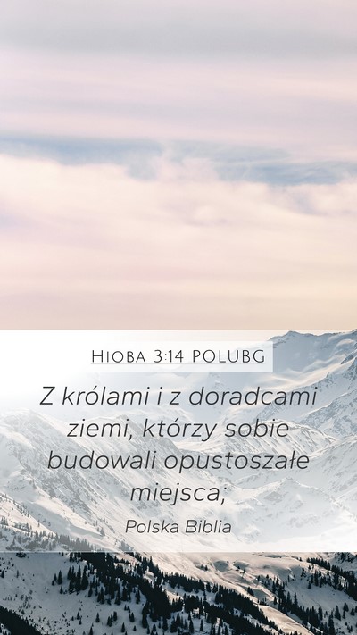 Hioba 3:14 POLUBG Bible Verse Image