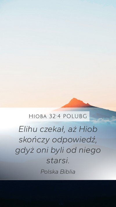 Hioba 32:4 POLUBG Bible Verse Image