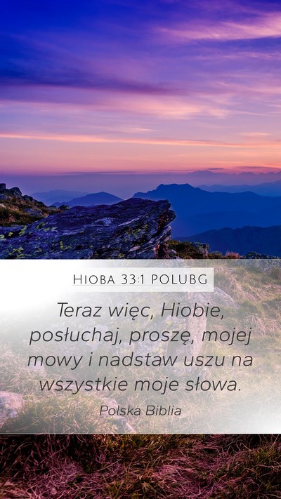 Hioba 33:1 POLUBG Bible Verse Image
