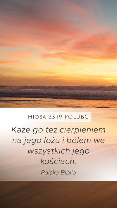 Hioba 33:19 POLUBG Bible Verse Image