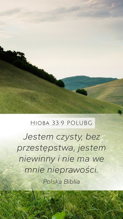 Hioba 33:9 POLUBG Mobile Phone Wallpaper - Jestem czysty, bez przestępstwa, jestem niewinny - Mobile Bible Verse Wallpaper