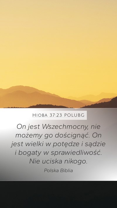Hioba 37:23 POLUBG Bible Verse Image
