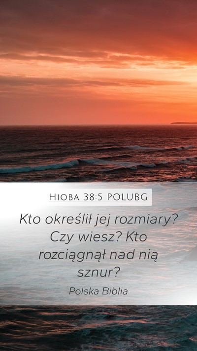 Hioba 38:5 POLUBG Bible Verse Image