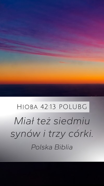 Hioba 42:13 POLUBG Bible Verse Image