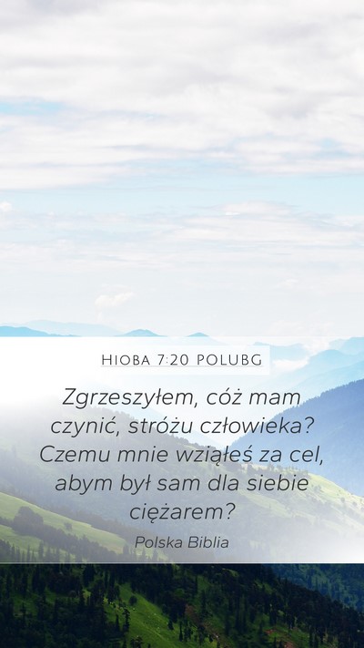 Hioba 7:20 POLUBG Bible Verse Image