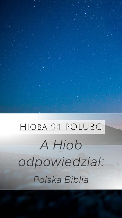 Hioba 9:1 POLUBG Mobile Phone Wallpaper - A Hiob - Mobile Bible Verse Wallpaper