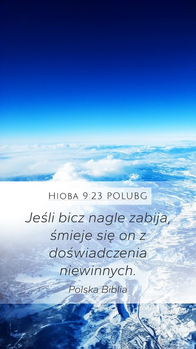 Hioba 9:23 POLUBG Bible Verse Image