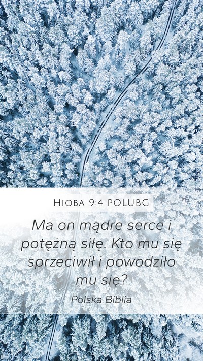 Hioba 9:4 POLUBG Bible Verse Image