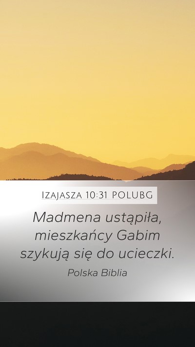 Izajasza 10:31 POLUBG Bible Verse Image