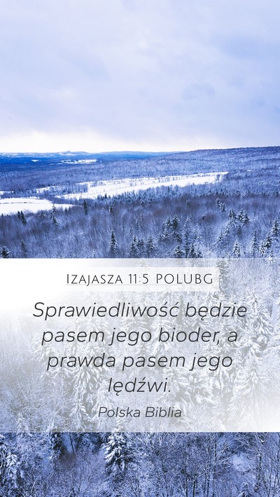 Izajasza 11:5 POLUBG Bible Verse Image