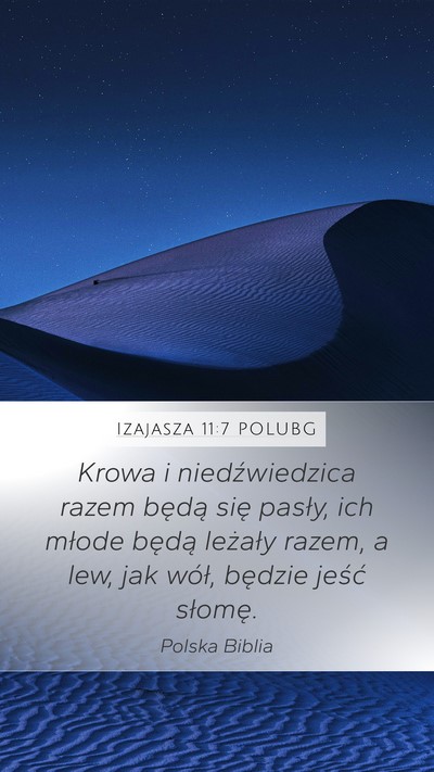 Izajasza 11:7 POLUBG Mobile Phone Wallpaper - Krowa i niedźwiedzica razem będą się pasły, - Mobile Bible Verse Wallpaper