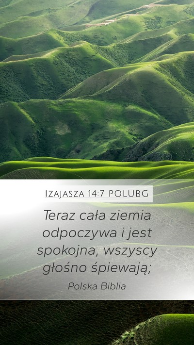 Izajasza 14:7 POLUBG Bible Verse Image