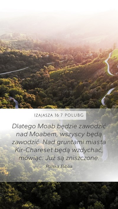 Izajasza 16:7 POLUBG Bible Verse Image