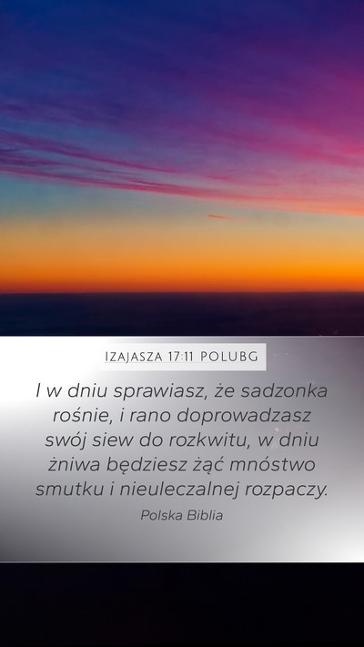 Izajasza 17:11 POLUBG Bible Verse Image