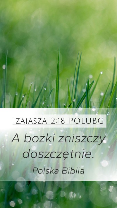 Izajasza 2:18 POLUBG Bible Verse Image