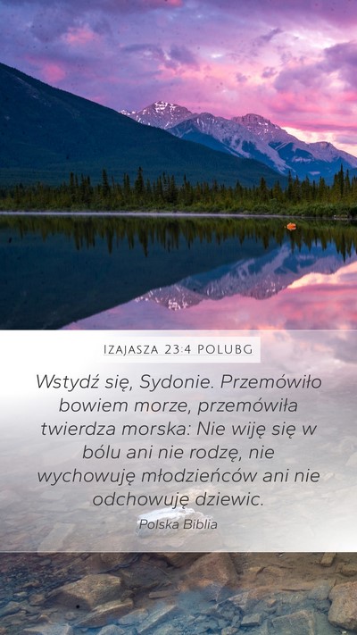 Izajasza 23:4 POLUBG Bible Verse Image