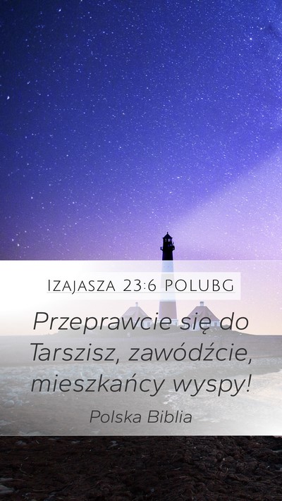 Izajasza 23:6 POLUBG Bible Verse Image