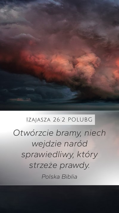 Izajasza 26:2 POLUBG Bible Verse Image