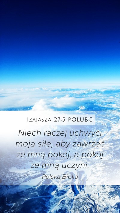 Izajasza 27:5 POLUBG Bible Verse Image