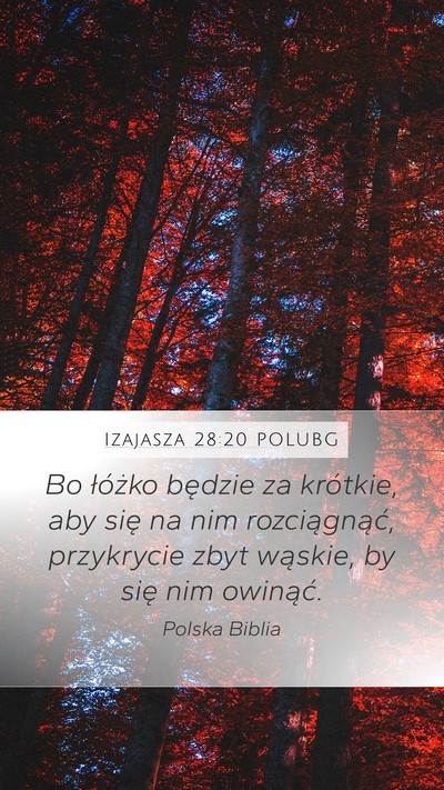 Izajasza 28:20 POLUBG Bible Verse Image