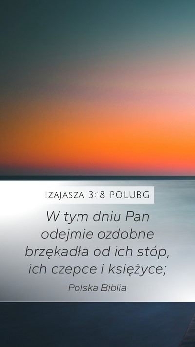 Izajasza 3:18 POLUBG Bible Verse Image