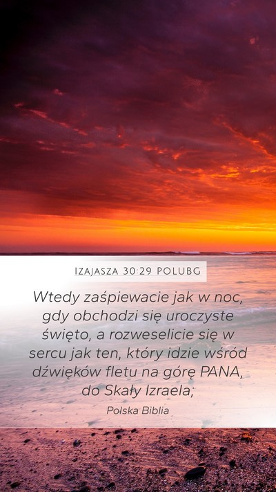 Izajasza 30:29 POLUBG Bible Verse Image