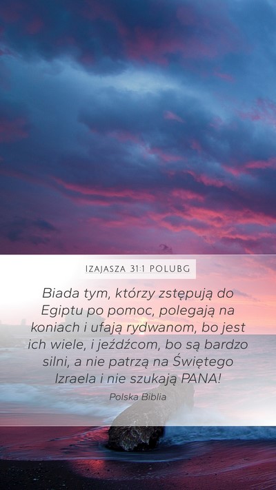 Izajasza 31:1 POLUBG Bible Verse Image