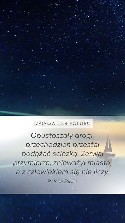 Izajasza 33:8 POLUBG Bible Verse Image