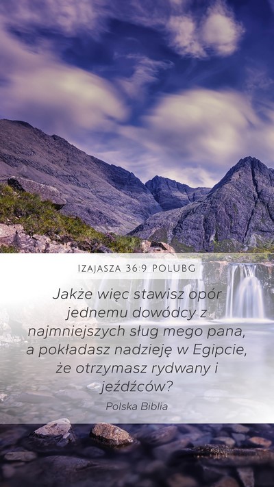 Izajasza 36:9 POLUBG Bible Verse Image