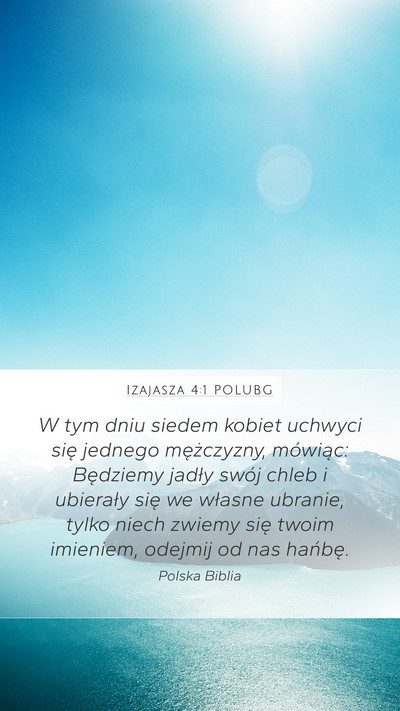 Izajasza 4:1 POLUBG Bible Verse Image