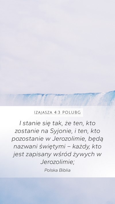 Izajasza 4:3 POLUBG Bible Verse Image
