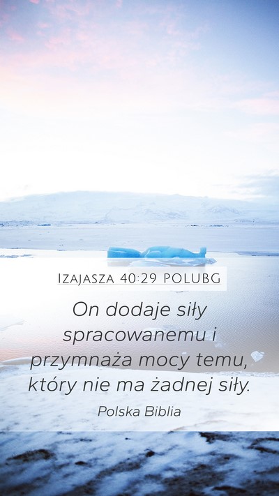Izajasza 40:29 POLUBG Bible Verse Image