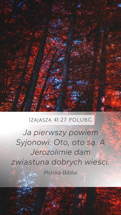Izajasza 41:27 POLUBG Bible Verse Image