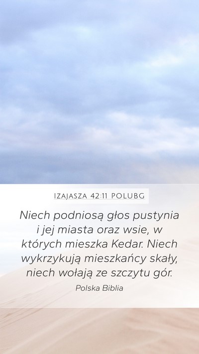 Izajasza 42:11 POLUBG Bible Verse Image