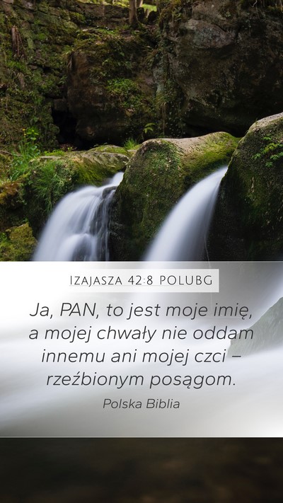 Izajasza 42:8 POLUBG Bible Verse Image