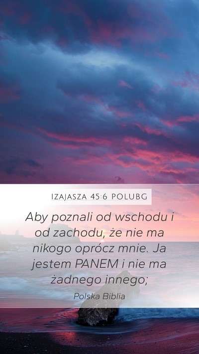 Izajasza 45:6 POLUBG Bible Verse Image