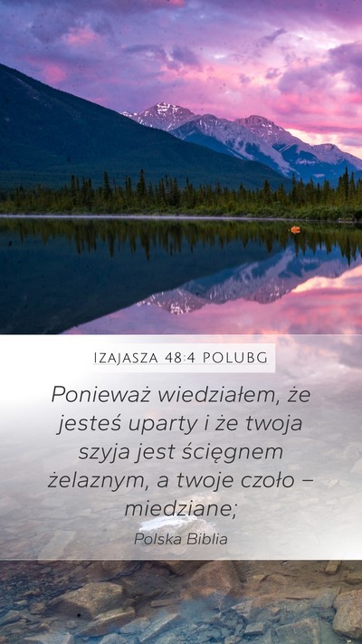 Izajasza 48:4 POLUBG Bible Verse Image