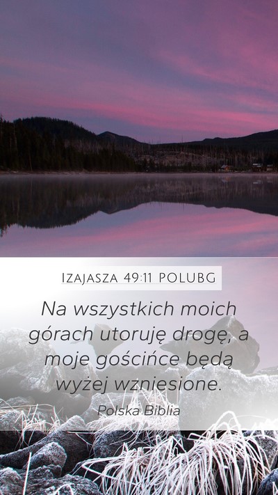 Izajasza 49:11 POLUBG Bible Verse Image