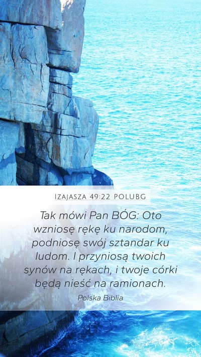 Izajasza 49:22 POLUBG Bible Verse Image