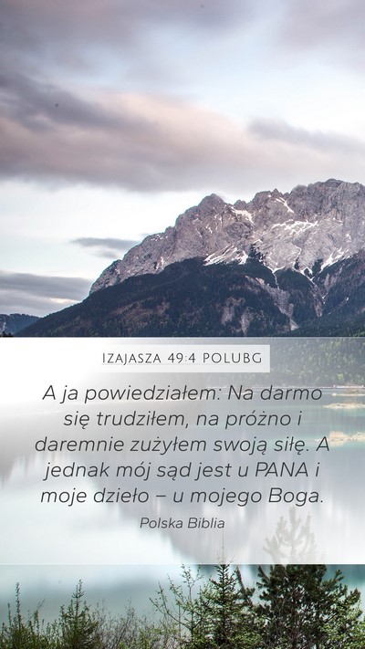 Izajasza 49:4 POLUBG Bible Verse Image
