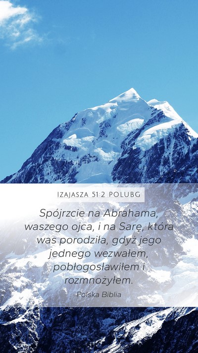 Izajasza 51:2 POLUBG Bible Verse Image