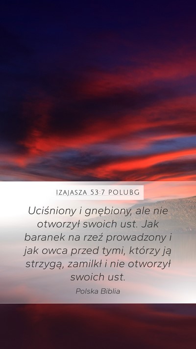 Izajasza 53:7 POLUBG Bible Verse Image