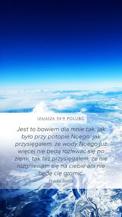 Izajasza 54:9 POLUBG Bible Verse Image