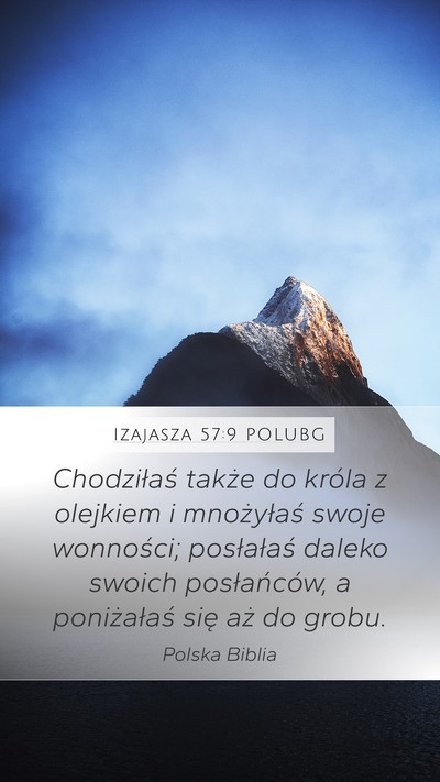Izajasza 57:9 POLUBG Bible Verse Image