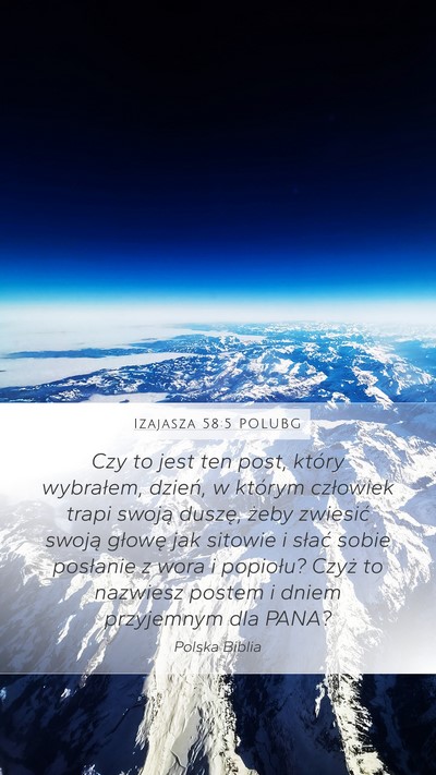 Izajasza 58:5 POLUBG Bible Verse Image