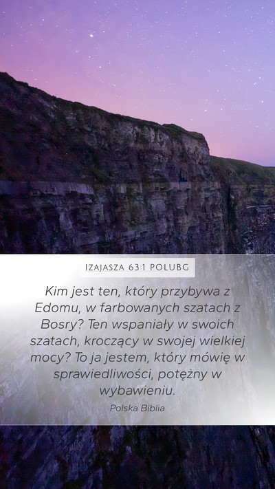 Izajasza 63:1 POLUBG Bible Verse Image