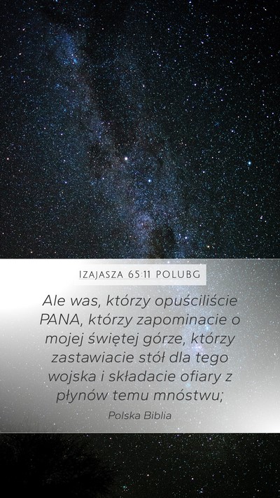 Izajasza 65:11 POLUBG Bible Verse Image