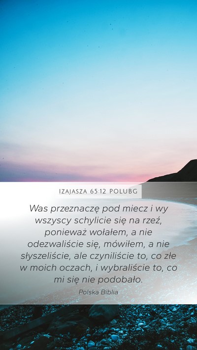 Izajasza 65:12 POLUBG Bible Verse Image